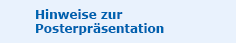 Hinweise zur Posterprsentation